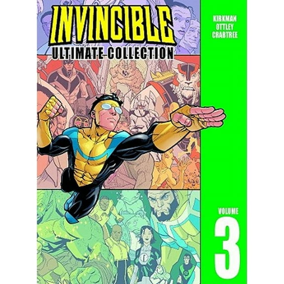 Pre-Owned Invincible: The Ultimate Collection, Vol. 3, 9781582407630, 1582407630, Hardcover, Illustrated edition