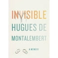 thumbnail image 1 of Pre-Owned Invisible: A Memoir (Hardcover) 1416593667 9781416593669, 1 of 1