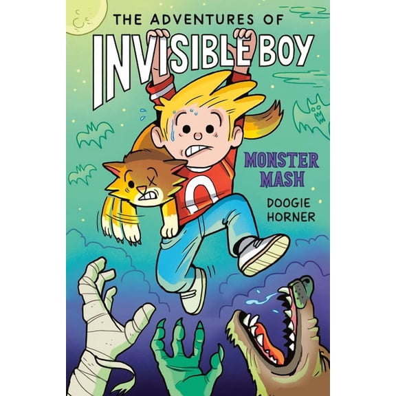 Invisible Boy The Adventures of Invisible Boy: Monster Mash: A Graphic Novel, (Hardcover)