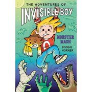 Invisible Boy The Adventures of Invisible Boy Monster Mash A Graphic Novel, Paperback