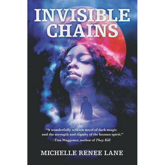 Pre-Owned Invisible Chains (Paperback) 1949140040 9781949140040