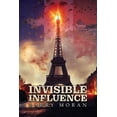 thumbnail image 1 of Invisible Influence, (Paperback), 1 of 1