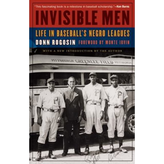 Pre-Owned Invisible Men: Life in Baseball's Negro Leagues