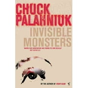 Invisible Monsters Chuck Palahniuk Paperback