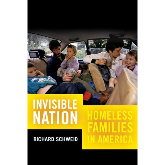 Invisible Nation : Homeless Families in America (Edition 1) (Paperback)