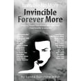 thumbnail image 1 of Pre-Owned Invisible No More; Invincible Forever More: Inspiring Stories From Women Who Have Gone From Invisible to Invincible Paperback, 1 of 1
