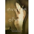 thumbnail image 1 of Invisible Others (Paperback), 1 of 1