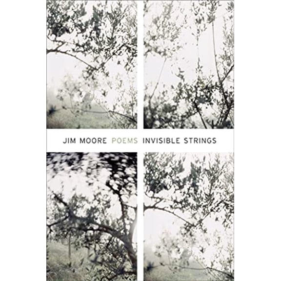 Pre-Owned Invisible Strings: Poems (Paperback) 155597581X 9781555975814