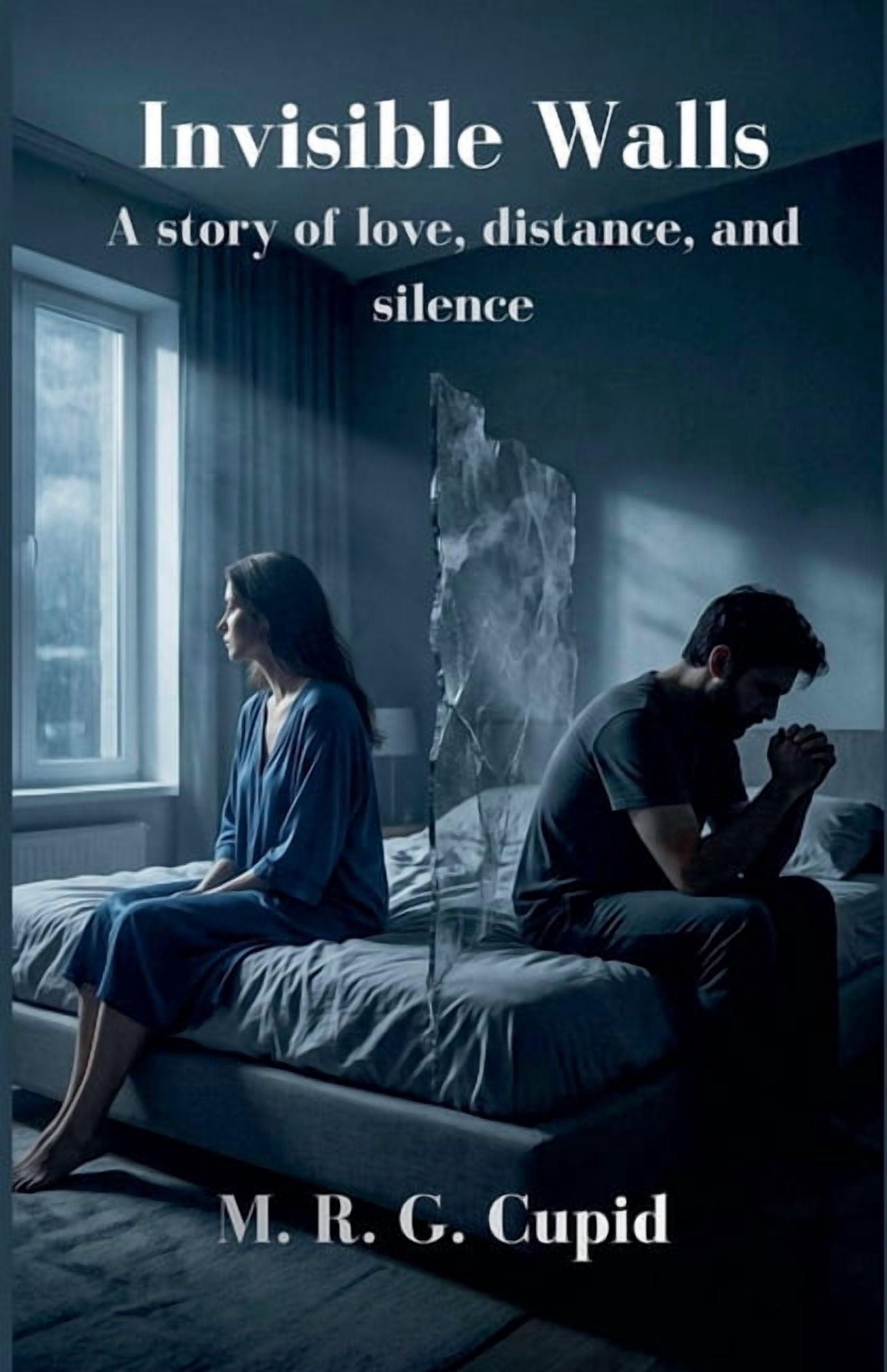 Invisible Walls: A story of love, distance, and silence, (Paperback)