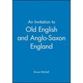 thumbnail image 1 of Pre-Owned An Invitation to Old English and Anglo-Saxon England (Paperback) 0631174362 9780631174363, 1 of 1