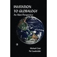 thumbnail image 1 of Pre-Owned Invitation to Globalogy: Invitation to Globalogy (Paperback) 0997885408 9780997885408, 1 of 1