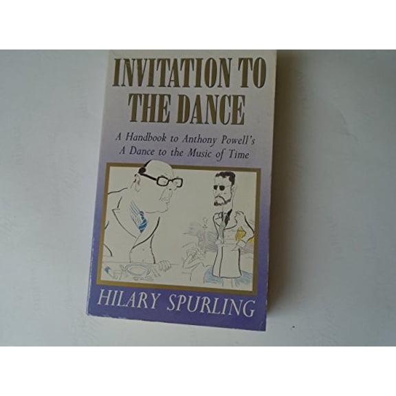 Pre-Owned Invitation to the Dance: Handbook to Anthony Powell's "Dance to the Music of Time" Paperback