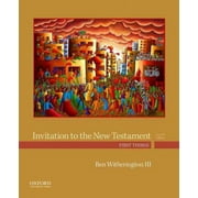 Invitation to the New Testament: First Things (Hardcover)