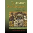 thumbnail image 1 of Pre-Owned Invitation to the New Testament: Participant Book: A Short-Term Disciple Bible Study (Paperback) 0687055083 9780687055081, 1 of 1