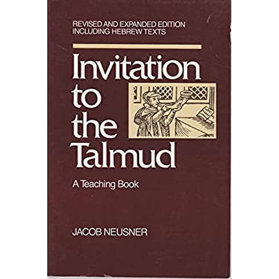 Pre-Owned Invitation to the Talmud: A Teaching Book (English, Aramaic and Hebrew Edition) (Paperback) 0060661127 9780060661120
