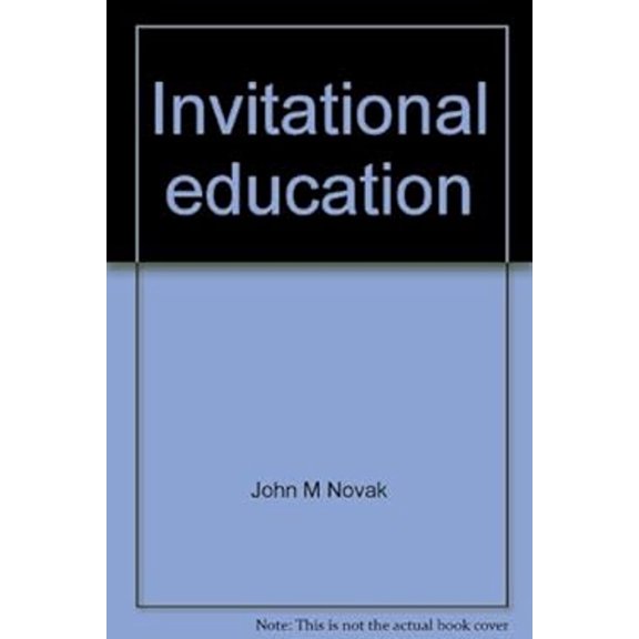Pre-Owned Invitational Education (Paperback) 9780873676885