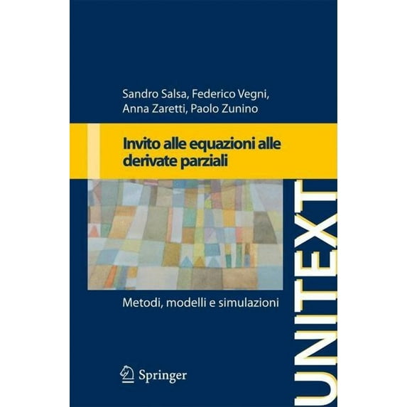 Invito Alle Equazioni a Derivate Parziali: Metodi, Modelli E Simulazioni, (Paperback)