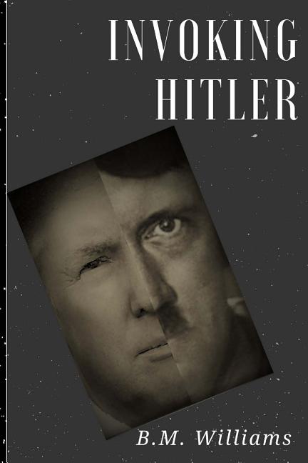 Invoking Hitler (Paperback)