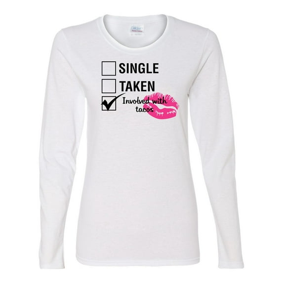 Involved with Tacos Valentine's Day Women's Long Sleeve Shirt-White-Large
