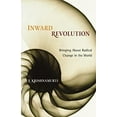 thumbnail image 1 of Pre-Owned Inward Revolution: Bringing about Radical Change in the World (Paperback) 159030327X 9781590303276, 1 of 1