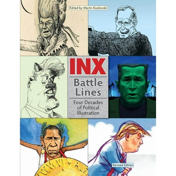 Inx Battle Lines: Four Decades of Political Illustration (Paperback)