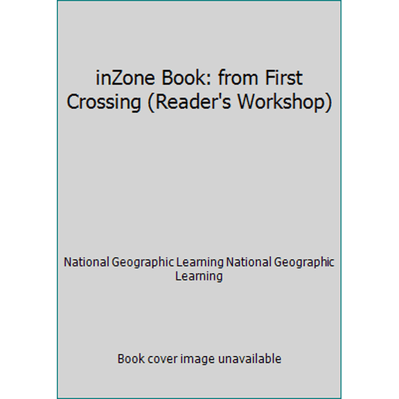 Pre-Owned inZone Book: from First Crossing (Reader's Workshop) (Paperback) 0736228136 9780736228138