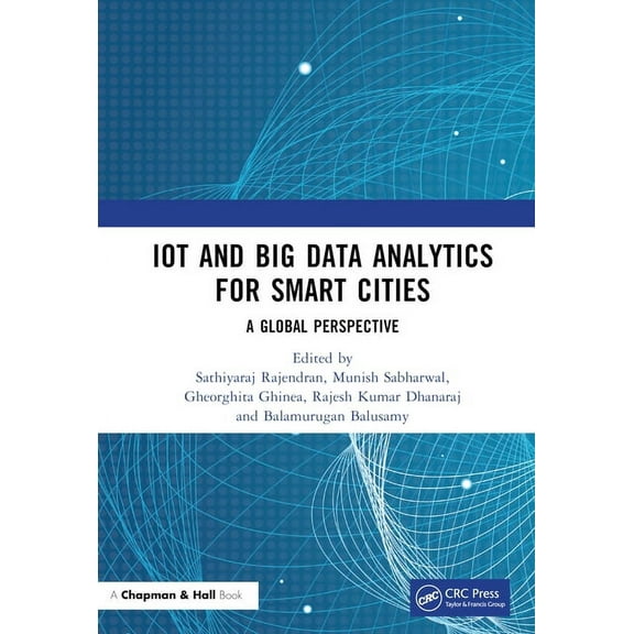 IoT and Big Data Analytics for Smart Cities: A Global Perspective, (Hardcover)