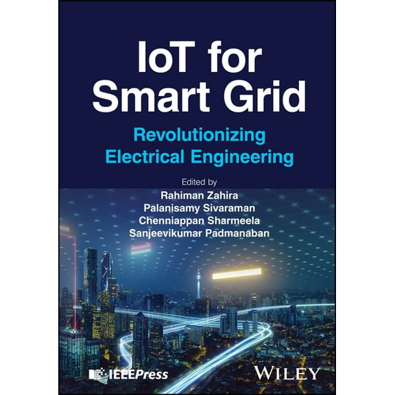 Iot for Smart Grid: Revolutionizing Electrical Engineering, (Hardcover)