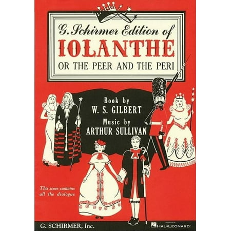 Iolanthe: Vocal Score, (Paperback)