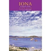 Iona A Pilgrims Guide - Paperback