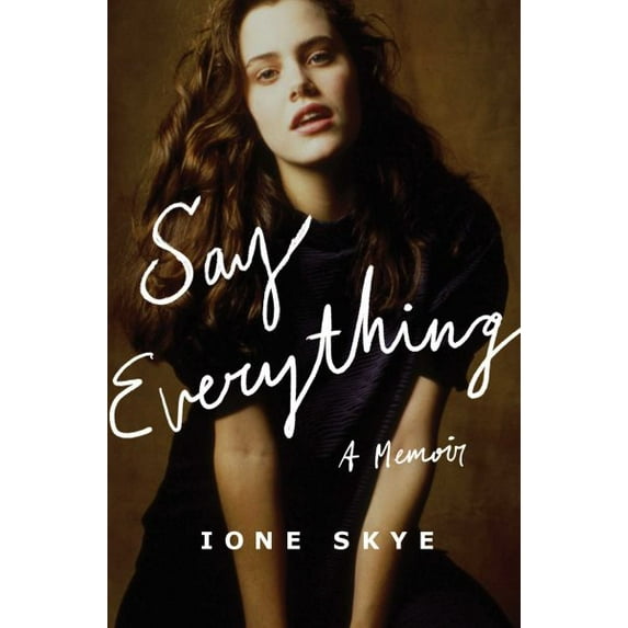 Pre-Owned Say Everything: A Memoir (Hardcover) 1668048264 9781668048269