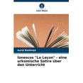 thumbnail image 1 of Ionescos "La Leçon" - eine urkomische Satire über den Unterricht (Paperback), 1 of 1