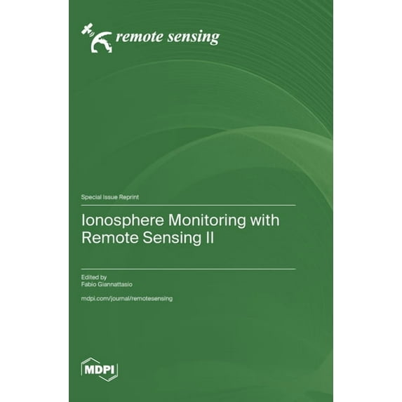 Ionosphere Monitoring with Remote Sensing II, (Hardcover)