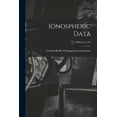 thumbnail image 1 of Ionospheric Data; CRPL-F-A 104, (Paperback), 1 of 1