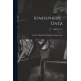 thumbnail image 1 of Ionospheric Data; CRPL-F-A 44, (Paperback), 1 of 1