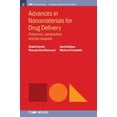 thumbnail image 1 of Iop Concise Physics: Advances in Nanomaterials for Drug Delivery: Polymeric, Nanocarbon, and Bio-inspired (Hardcover), 1 of 1