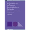 thumbnail image 1 of Iop Concise Physics: An Introduction to Quantum Communication Networks (Paperback), 1 of 1