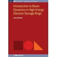 thumbnail image 1 of Iop Concise Physics: Introduction to Beam Dynamics in High-Energy Electron Storage Rings (Hardcover), 1 of 1