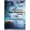 thumbnail image 1 of Iop Concise Physics: Introduction to Cellular Biophysics, Volume 1: Membrane Transport Mechanisms (Paperback), 1 of 1