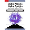 thumbnail image 1 of Iop Concise Physics: Student Attitudes, Student Anxieties, and How to Address Them: A Handbook for Science Teachers (Paperback), 1 of 1