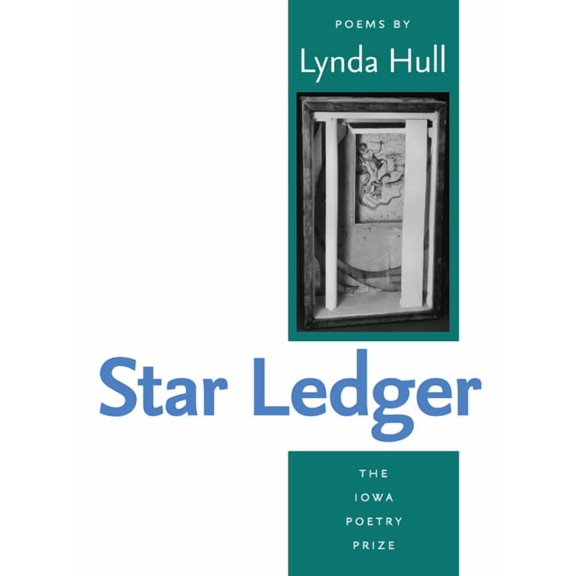 Iowa Poetry Prize: Star Ledger (Paperback)