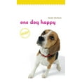 thumbnail image 1 of Iowa Short Fiction Award: One Dog Happy (Paperback), 1 of 1