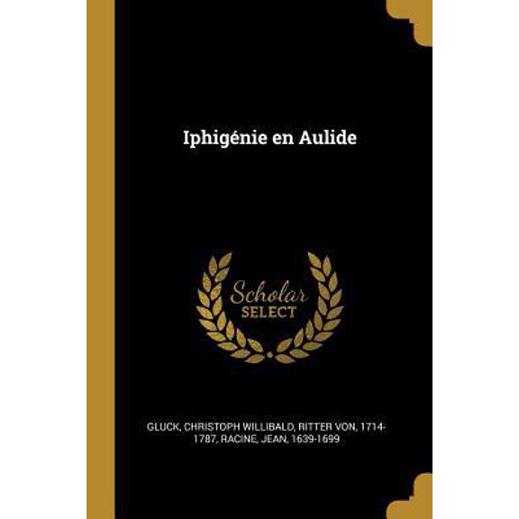 Iphignie En Aulide Paperback