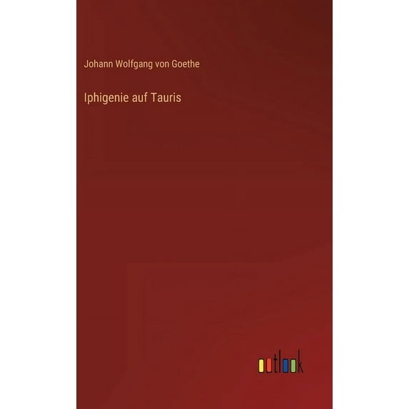 Iphigenie auf Tauris (Hardcover)