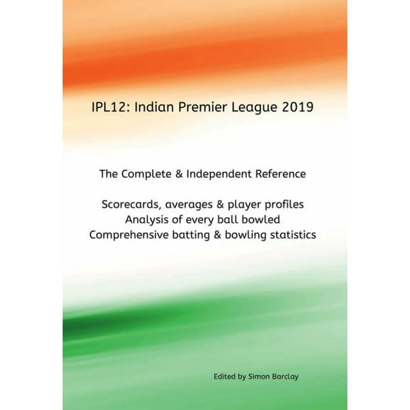 Ipl12: Indian Premier League 2019 (Hardcover)