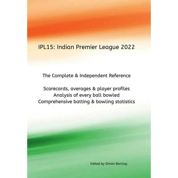 Ipl15: Indian Premier League 2022 (Hardcover)