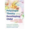 thumbnail image 1 of Ipnb Polyvagal Theory and the Developing Child: Systems of Care for Strengthening Kids, Families, and Communities, Book 0, (Hardcover), 1 of 1