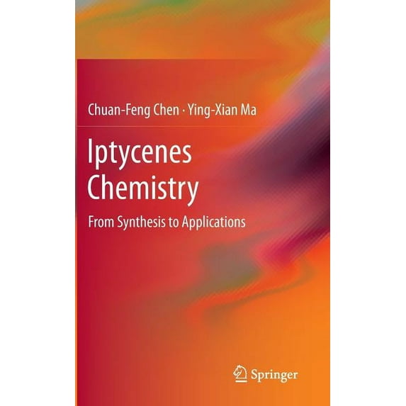 Iptycenes Chemistry: From Synthesis to Applications, (Hardcover)
