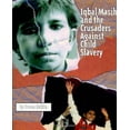 thumbnail image 1 of Pre-Owned Iqbal Masih and the Crusaders Against Child Slavery (Hardcover) 0805054596 9780805054590, 1 of 1