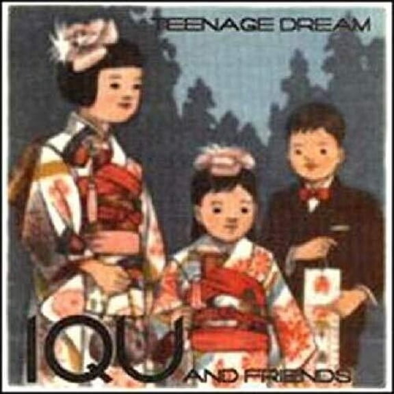 Iqu & Friends - Teenage Dream - Music & Performance - Vinyl